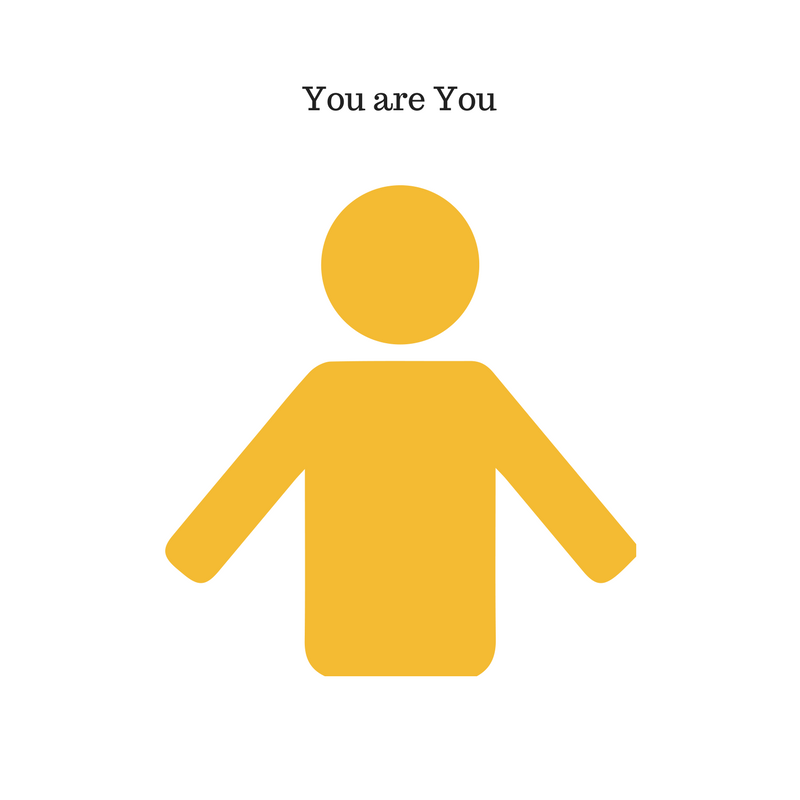 You are You